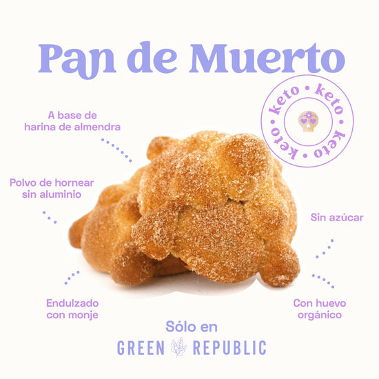 Green Republic - Pan de Muerto Keto -  Solo CDMX